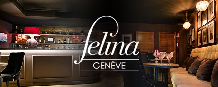 Felina Genève: new Sex Club in Geneva